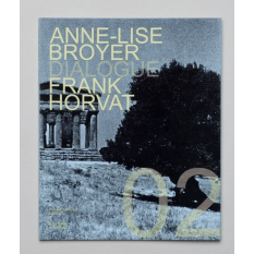 Livre Photo - Dialogue 02 Anne-Lise Broyer X Frank Horvat